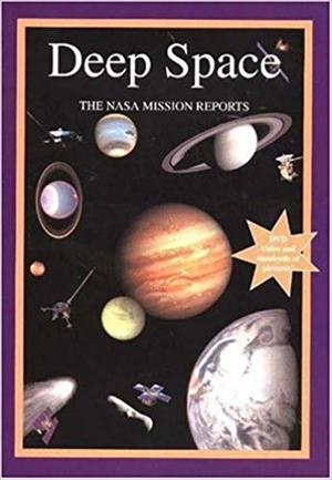 Deep Space: The NASA Mission Reports 